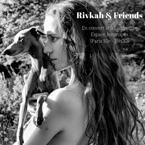 Rivkah and friends Espace Jemmapes Paris
