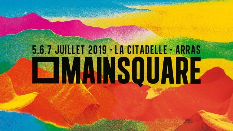 Main Square Festival 2019 – du 05 au 07 juillet – Arras