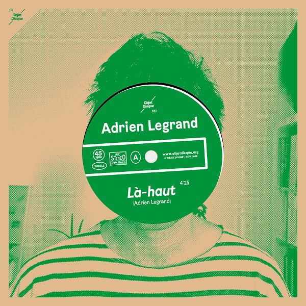 Adrien Legrand - Là-haut
