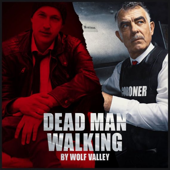 Wolf Valley -Dead Man Walking (Le Coroner)