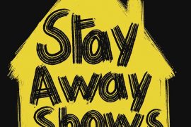 Stay Away Shows - La Blogothèque