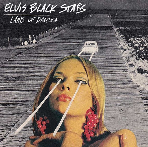 Elvis Black Stars - Lamb of Dracula