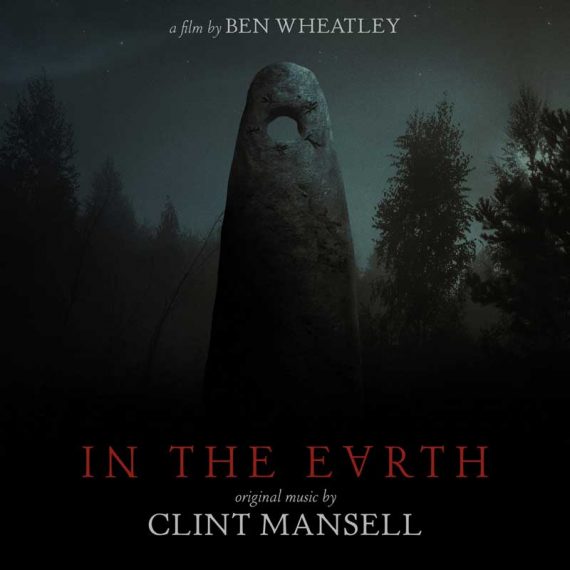 Clint Mansell - In The Earth Original Soundtrack