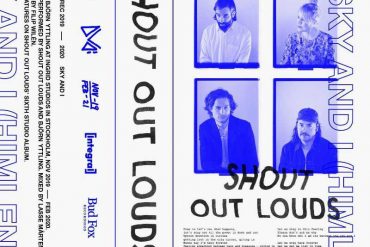 Shout Out Louds - Sky and I