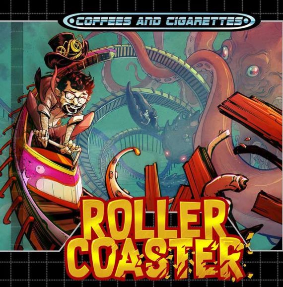 Coffees and Cigarettes - Roller Coaster