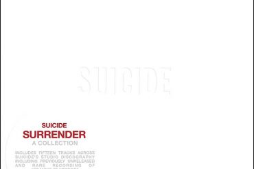 Suicide - Surrender : A Collection