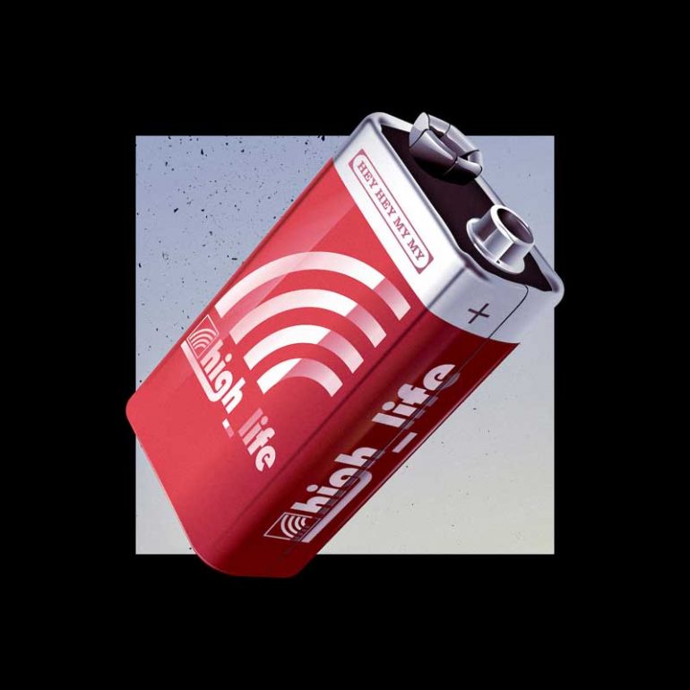 Hey Hey My My - High Life