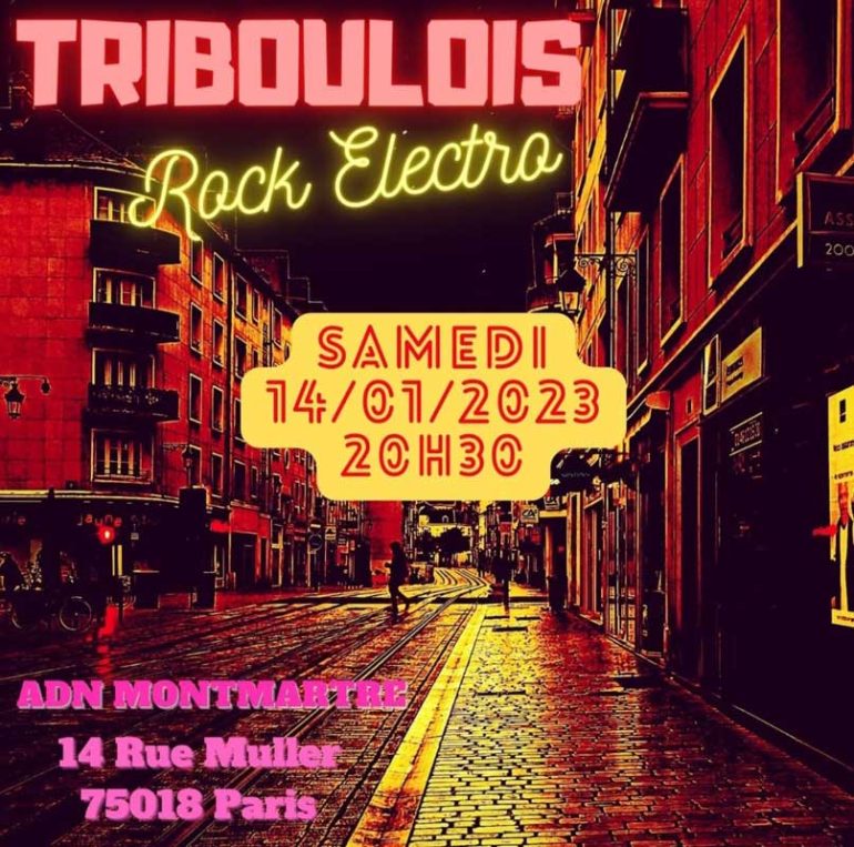 Triboulois live
