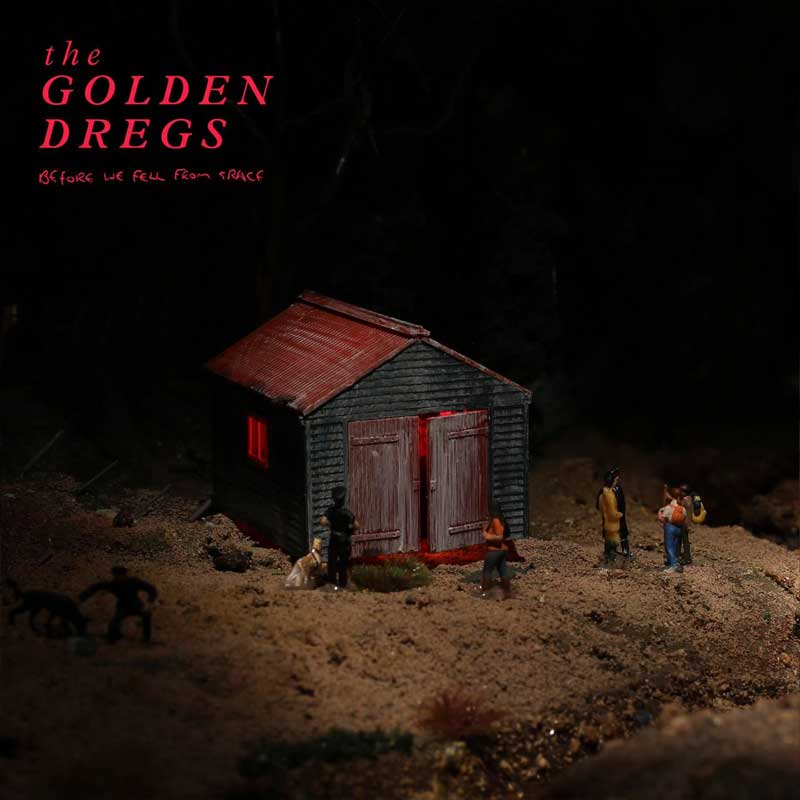The Golden Dregs - Before We Fell From Grace