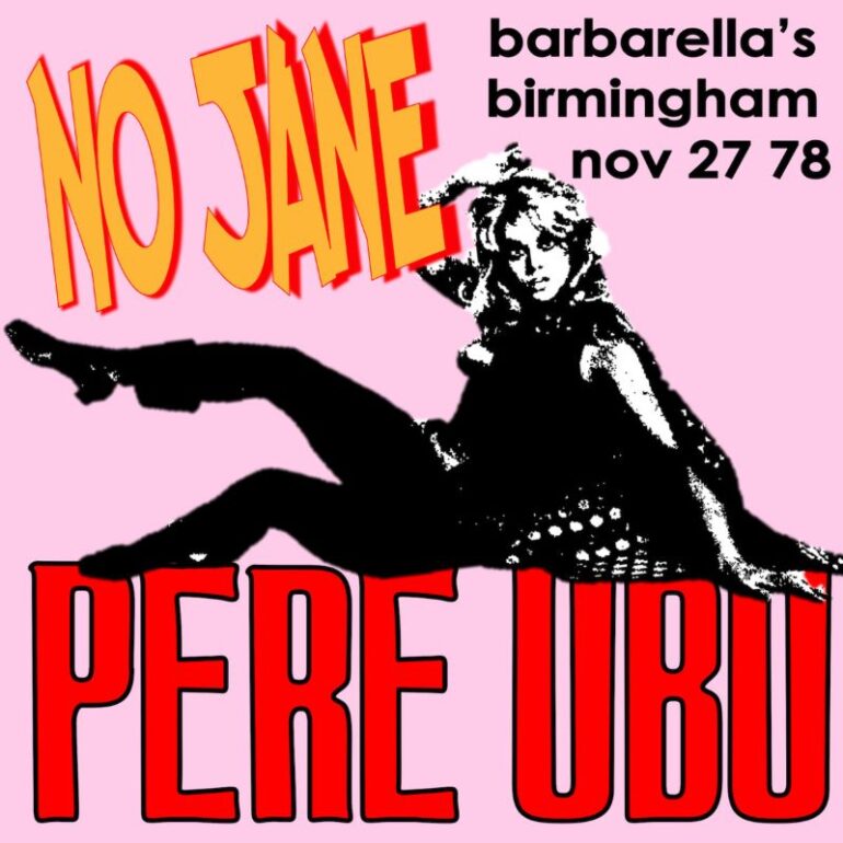 Pere Ubu - No Jane
