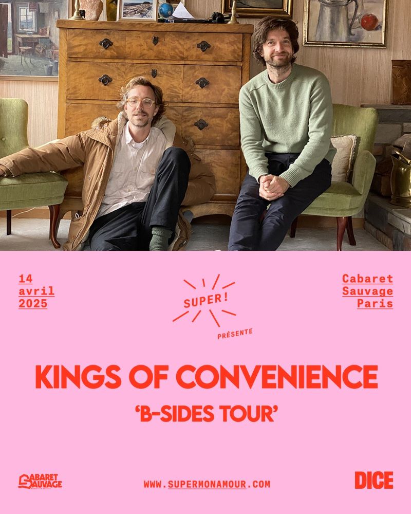 Kings Of Convenience - Cabaret Sauvage - 14 avril 2025