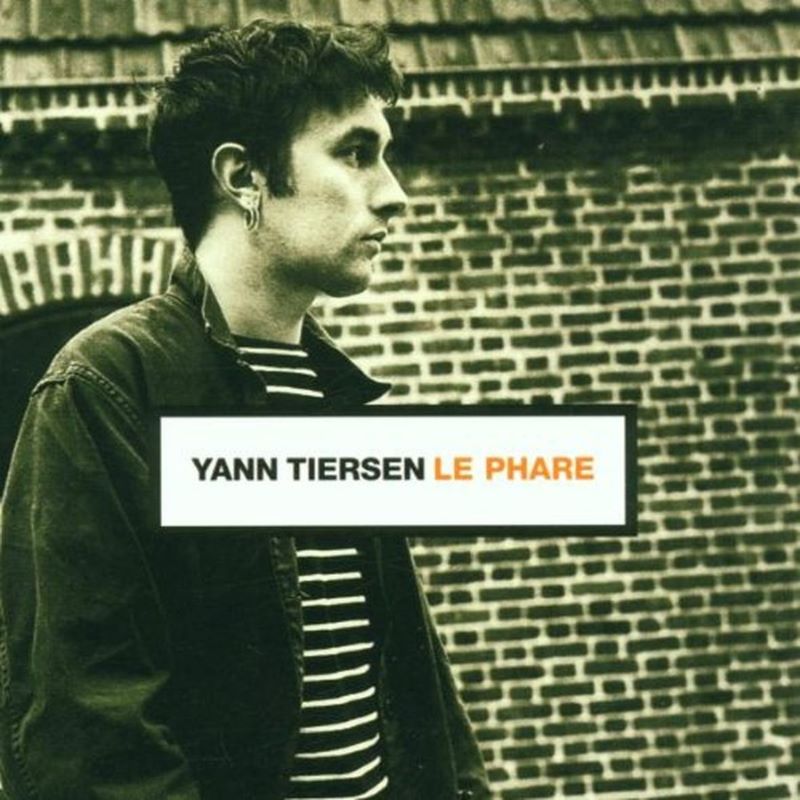 Yann Tiersen - Le phare