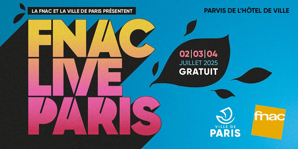 FNAC Live Paris 2025