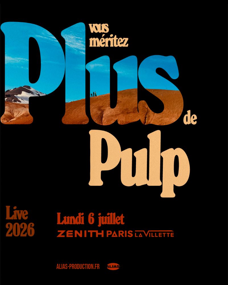 Pulp - Zénith Paris - La Villette - 06 juillet 2026