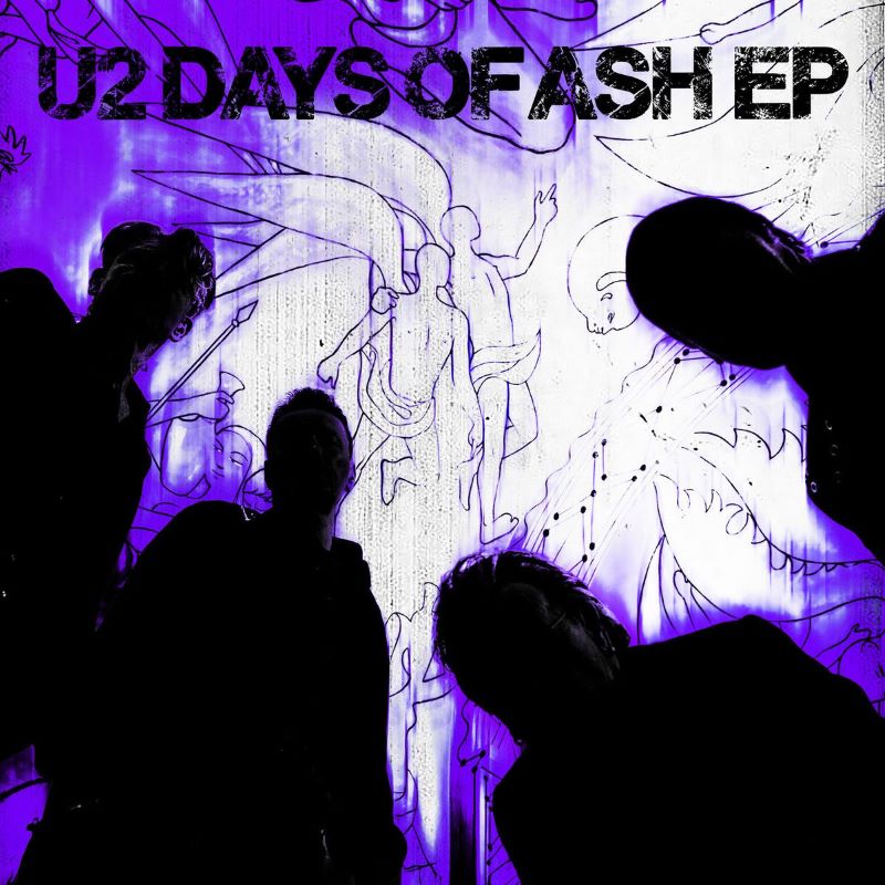 U2 - Days of Ash