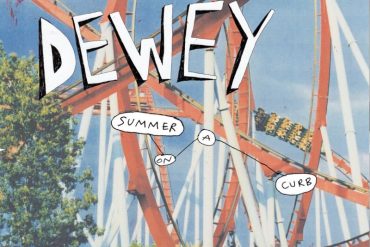 Dewey - Summer On A Curb