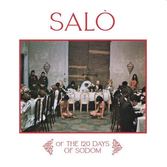 Ennio Morricone et divers - Salò or the 120 Days of Sodom