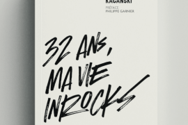Serge Kaganski - 32 ans, ma bie Inrocks