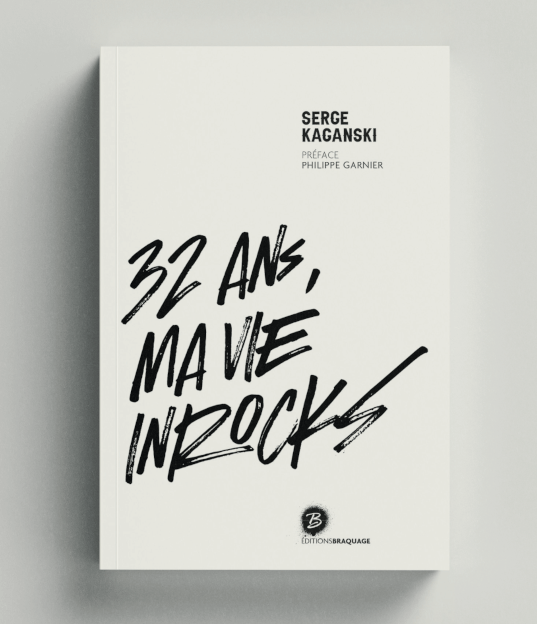 Serge Kaganski - 32 ans, ma bie Inrocks