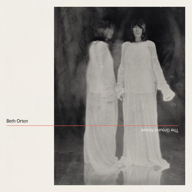 Beth Orton - The Ground Above