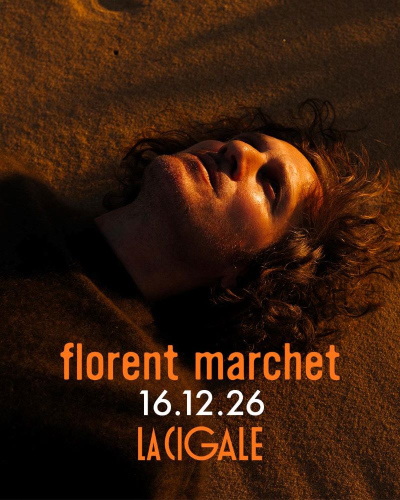 Florent Marchet - La Cigale - 16 décembre 2026