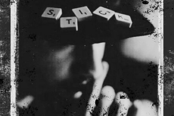 Stick / Première Bouffée