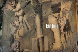 Kid Loco - Birth of The Loco
