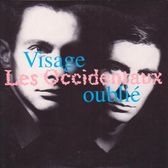 Les Occidentaux - Visage oublié