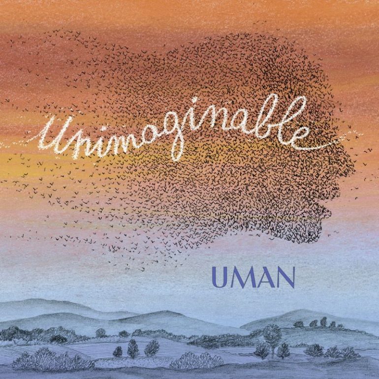 Uman - Unimaginable