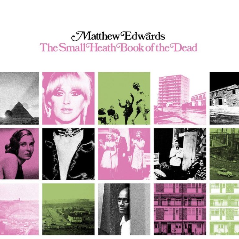 Matthew Edwards - The Small Heath Book of The Dead